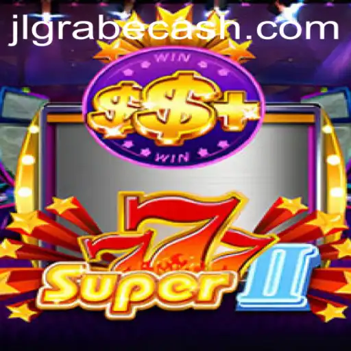 Dive into the Thrilling World of Super777II: An Adventure Awaits with JLGRABE